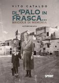 Di palo in frasca... (eBook, ePUB)