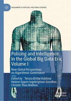 Policing and Intelligence in the Global Big Data Era, Volume I (eBook, PDF)