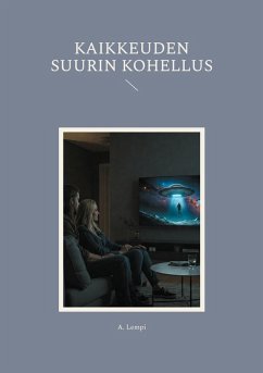 Kaikkeuden suurin kohellus (eBook, ePUB)
