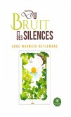 Du bruit et des silences (eBook, ePUB)