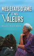 Mes états d'âme et mes valeurs... - Bild 1