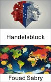 Handelsblock (eBook, ePUB)