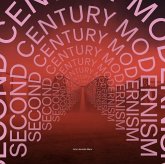 Second-Century Modernism Second-Century Modernism