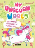 My Unicorn World My Unicorn World