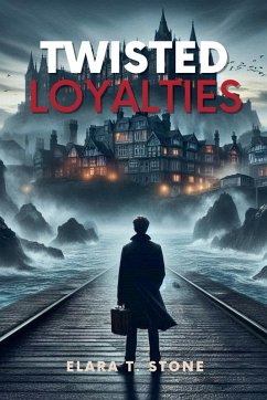 Cover Twisted Loyalties