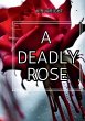 A Deadly Rose - Bild 1