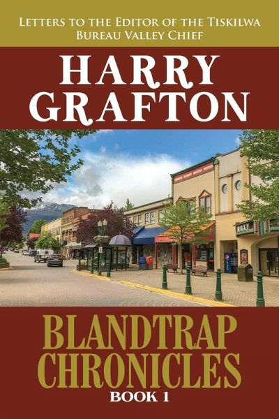 BLANDTRAP CHRONICLES BOOK 1 BLANDTRAP CHRONICLES BOOK 1