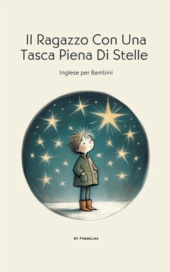 Il Ragazzo Con Una Tasca Piena Di Stelle - Pommeline, My