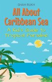 All About Caribbean Sea All About Caribbean Sea