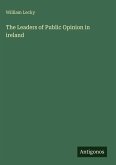 The Leaders of Public Opinion in ireland