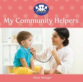 My Community Helpers My Community Helpers