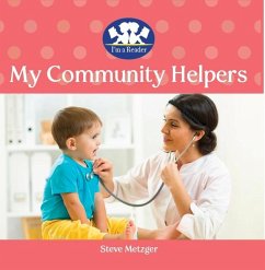 My Community Helpers - Metzger, Steve