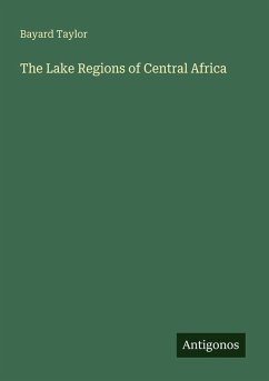 Cover The Lake Regions of Central Africa