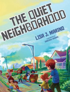 The Quiet Neighborhood - Marino, Lisa J.