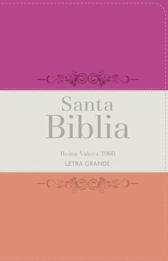 Biblia Rvr 1960 Letra Grande Tamaño Manual Tricolor Fucsia Crema Melón Con Cierre E Índice (Bible Rvr 1960 Large Print Handsize Leatherlike Tricolor Fuchsia Cream Melon Indexed with Zipper (Spanish Edition) - Reina Valera 1960 Biblia Rvr 1960 Letra Grande Tamaño Manual Tricolor Fucsia Crema Melón Con Cierre E Índice (Bible Rvr 1960 Large Print Handsize Leatherlike Tricolor Fuchsia Cream Melon Indexed with Zipper (Spanish Edition) - Reina Valera 1960