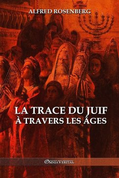 La trace du juif à travers les âges La trace du juif à travers les âges
