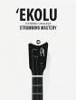 Ekolu 3 String Ukulele Strumming Mastery - Bild 1