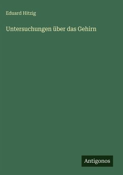 Cover Untersuchungen über das Gehirn