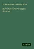 Shaw's New History of English Literature Shaw's New History of English Literature