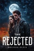 The Rejected The Rejected
