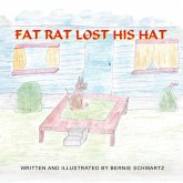 Fat Rat Lost His Hat Fat Rat Lost His Hat