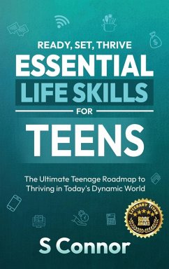 Cover Ready, Set, Thrive - Essential Life Skills for Teens