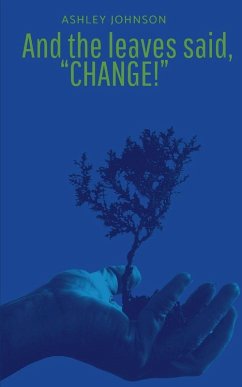 And the Leaves said, 