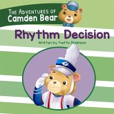 The Adventures of Camden Bear The Adventures of Camden Bear