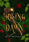 Rising Dawn (Guardians of the Maiden #4) Rising Dawn (Guardians of the Maiden #4)