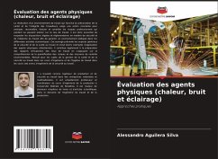 Cover Évaluation des agents physiques (chaleur, bruit et éclairage)