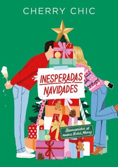 Inesperadas Navidades. Bienvenidos Al Nuevo Hotel Merry / An Unexpected Christmas - Cherry Chic