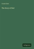 The Story of Ned The Story of Ned