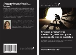 Cover Choque productivo: violencia, juventud y sus representaciones sociales