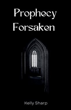 Prophecy Forsaken Cover Prophecy Forsaken