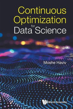 CONTINUOUS OPTIMIZATION FOR DATA SCIENCE - Moshe Haviv