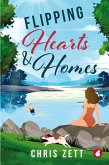 Flipping Hearts and Homes Flipping Hearts and Homes