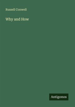 Why and How - Conwell, Russell