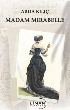 Madam Mirabelle - Kilic, Arda