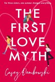 The First Love Myth The First Love Myth