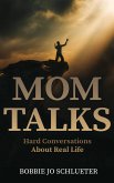 Mom Talks Mom Talks