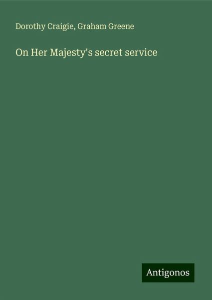 On Her Majesty's secret service