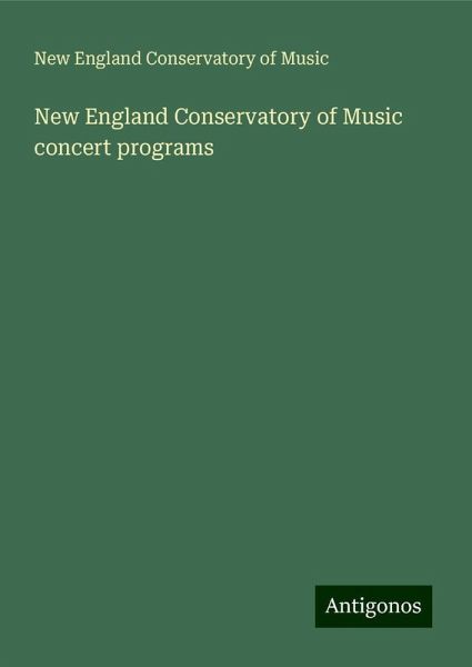 New England Conservatory of Music concert programs