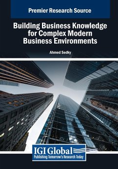 Cover Building Business Knowledge for Complex Modern Business Environments