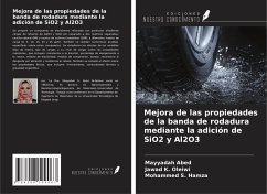 Mejora de las propiedades de la banda de rodadura mediante la adición de SiO2 y Al2O3 - Abed, Mayyadah; K. Oleiwi, Jawad; S. Hamza, Mohammed