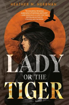 Lady or the Tiger - Herrman, Heather M.