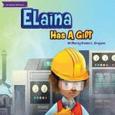 Elaina Has A Gift Elaina Has A Gift
