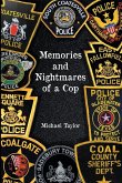 Nightmares and Memories of a Cop Nightmares and Memories of a Cop