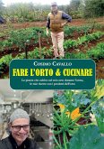 Fare l'orto e cucinare