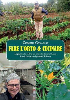 Fare l'orto e cucinare - Cavallo, Cosimo