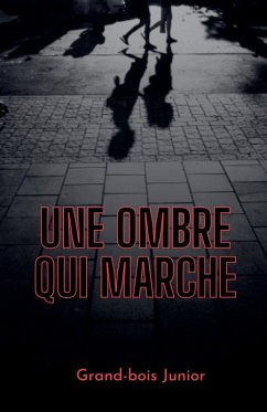 Cover Une ombre qui marche